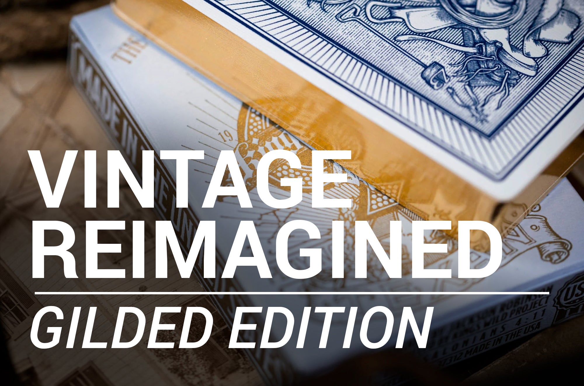 Gilded Edition - Vintage Reimagined